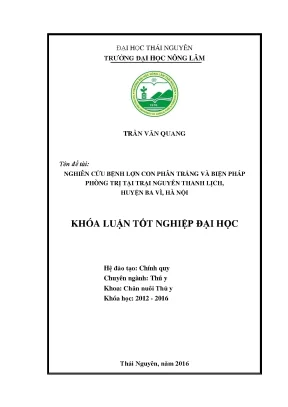 Luận văn thạc sĩ nghiên cứu bệnh lợn con phân trắng và biện pháp phòng trị tại trại nguyễn thanh lịch huyện ba vì hà nội