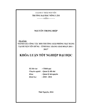 Luận văn thạc sĩ đánh giá công tác bồi thường giải phóng mặt bằng tại huyện yên dũng tỉnh bắc giang trong giai đoạn 2011 2013