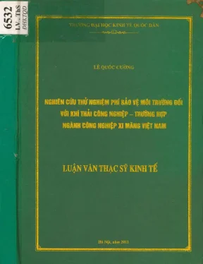 Luận văn nghiên cứu thử nghiệm phí bảo vệ môi trường đối với khí thải công nghiệp trường hợp ngành công nghiệp xi măng việt nam