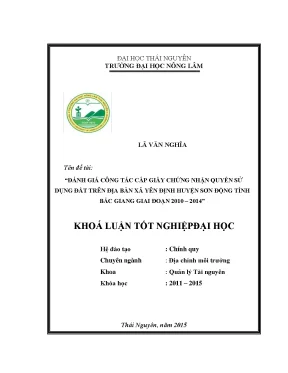 Luận văn thạc sĩ đánh giá công tác cấp giấy chứng nhận quyền sử dụng đất trên địa bàn xã yên định huyện sơn động tỉnh bắc giang giai đoạn 2010 2014