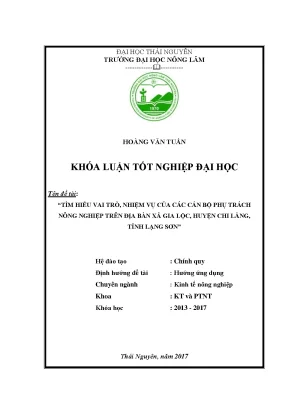 Luận văn tìm hiểu vai trò nhiệm vụ của các cán bộ phụ trách nông nghiệp trên địa bàn xã gia lộc huyện chi lăng tỉnh lạng sơn