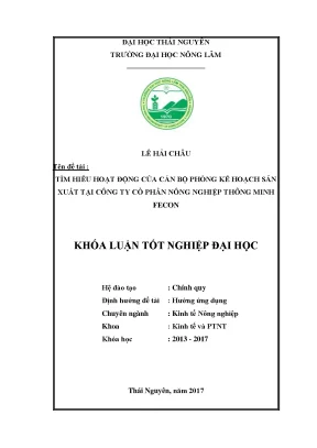 Luận văn tìm hiểu hoạt động của cán bộ phòng kế hoạch sản xuất tại công ty cổ phần nông nghiệp thông minh fecon