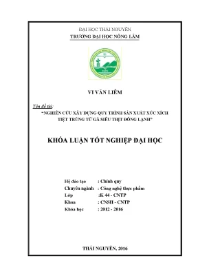 Luận văn thạc sĩ nghiên cứu xây dựng quy trình sản xuất xúc xích tiệt trùng từ gà siêu thịt