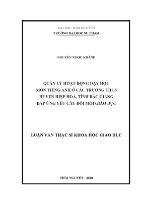 Luận văn thạc sĩ quản lý hoạt động dạy học môn tiếng anh ở các trường thcs huyện hiệp hòa tỉnh bắc giang đáp ứng yêu cầu đổi mới giáo dục