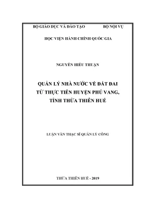 Luận văn thạc sĩ quản lý nhà nước về đất đai từ thực tiễn huyện phú vang tỉnh thừa thiên huế