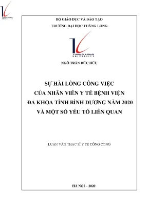 Luận văn thạc sĩ sự hài lòng công việc của nhân viên y tế bệnh viện đa khoa tỉnh bình dương năm 2020 và một số yếu tố liên quan