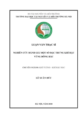 Luận văn thạc sĩ nghiên cứu đánh giá một số đặc trưng khí hậu vùng đông bắc