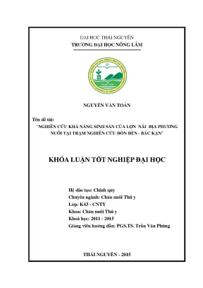 Luận văn thạc sĩ nghiên cứu khả năng sinh sản của lợn nái địa phương nuôi tại trạm nghiên cứu đồn đèn bắc kạn