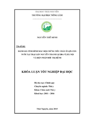 Luận văn thạc sĩ đánh giá tình hình mắc hội chứng tiêu chảy ở lợn con nuôi tại trại lợn nguyễn thanh lịch ba vì hà nội và biện pháp điều trị bệnh