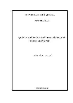 Luận văn thạc sĩ quản lý nhà nước về đất đai trên địa bàn huyện krông pắc tỉnh đắk lắk