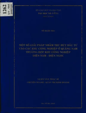 Luận văn một số giải pháp nhằm thu hút đầu tư vào các khu công nghiệp ở quảng nam trường hợp khu công nghiệp điện nam điện ngọc
