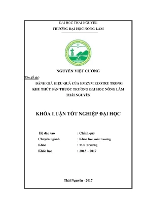Luận văn đánh giá hiệu quả của enzym ecotru trong khu thủy sản thuộc trường đại học nông lâm thái nguyên