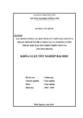 Luận văn thạc sĩ xác định lượng các bon tích lũy trên mặt đất của trạng thái rừng iib và iiia1 tại xã nghinh tường thuộc khu bảo tồn thiên nhiên thần sa phượng hoàng