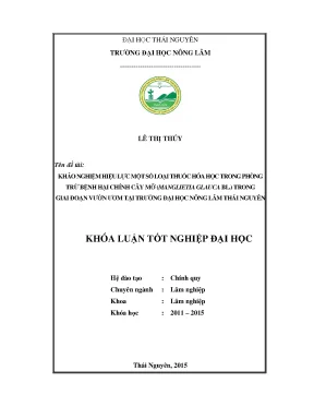 Luận văn thạc sĩ khảo nghiệm hiệu lực một số loại thuốc hóa học trong phòng trừ bệnh hại chính cây mỡ manglietia glauca bl trong giai đoạn vườn ươm