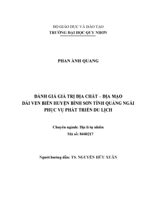 Luận văn thạc sĩ đánh giá giá trị địa chất địa mạo dải ven biển huyện bình sơn tỉnh quảng ngãi phục vụ phát triển du lịch