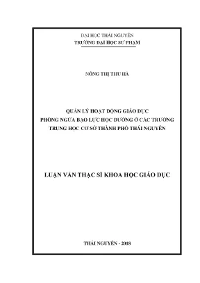 Luận văn thạc sĩ quản lý hoạt động giáo dục phòng ngừa bạo lực học đường ở các trường trung học cơ sở thành phố thái nguyên