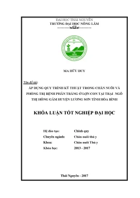 Luận văn áp dụng quy trình kỹ thuật trong chăn nuôi và phòng trị bệnh phân trắng ở lợn con tại trại ngô thị hồng gấm huyện lương sơn tỉnh hòa bình