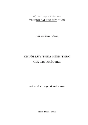 Luận văn thạc sĩ chuỗi lũy thừa hình thức giá trị fréchet