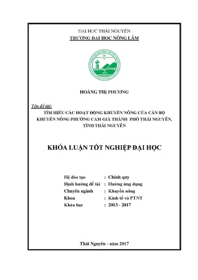 Luận văn tìm hiểu các hoạt động khuyến nông của cán bộ khuyến nông phường cam gía thành phố thaí nguyên tỉnh thái nguyên