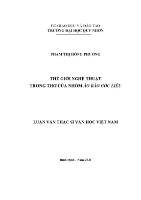 Luận văn thạc sĩ thế giới nghệ thuật trong thơ của nhóm áo bào gốc liễu