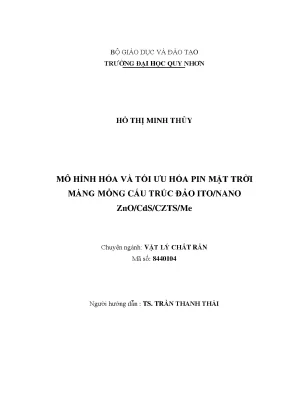 Luận văn thạc sĩ mô hình hóa và tối ưu hóa pin mặt trời màng mỏng cấu trúc đảo ito nano zno cds czts me