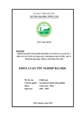 Luận văn thạc sĩ đánh giá khả năng sinh trưởng của đàn gà ai cập từ 1 đến 9 tuần tuổi tại trại gia cầm khoa chăn nuôi thú y trường đại học nông lâm thái nguyên