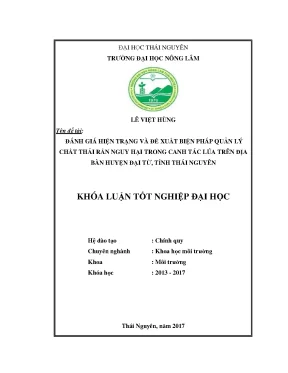 Luận văn thạc sĩ đánh giá hiện và đề xuất biện pháp quản lý chất thải rắn nguy hại trong canh tác lúa trên địa bàn huyện đại từ tỉnh thái nguyên