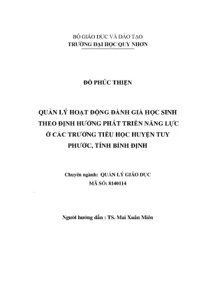 Luận văn thạc sĩ quản lý hoạt động đánh giá học sinh theo định hướng phát triển năng lực ở các trường tiểu học huyện tuy phước tỉnh bình định