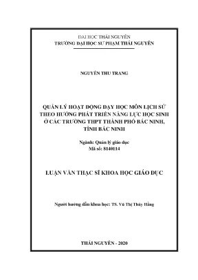 Luận văn thạc sĩ quản lý hoạt động dạy học môn lịch sử theo hướng phát triển năng lực học sinh ở các trường thpt thành phố bắc ninh tỉnh bắc ninh
