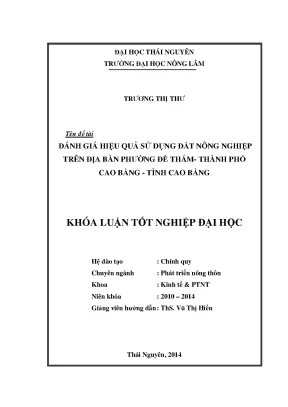 Luận văn thạc sĩ đánh giá hiệu quả sử dụng đất nông nghiệp trên địa bàn phường đề thám thành phố cao bằng tỉnh cao bằng