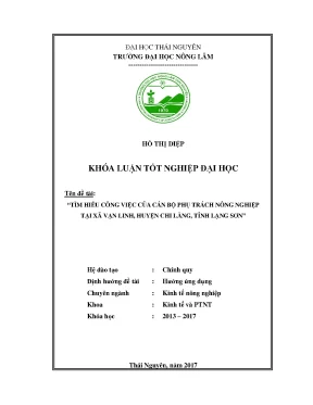 Luận văn tìm hiểu công việc của cán bộ phụ trách nông nghiệp tại xã vạn linh huyện chi lăng tỉnh lạng sơn