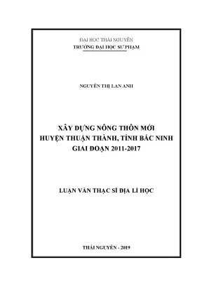 Luận văn thạc sĩ xây dựng nông thôn mới huyện thuận thành tỉnh bắc ninh giai đoạn 2011 2017
