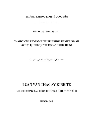 Luận văn tăng cường kiểm soát thu thuế gtgt từ khối doanh nghiệp tại chi cục thuế quận hai bà trưng