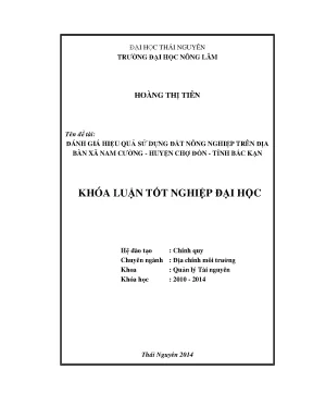 Luận văn thạc sĩ đánh giá hiệu quả sử dụng đất nông nghiệp trên địa bàn xã nam cường huyện chợ đồn tỉnh bắc kạn