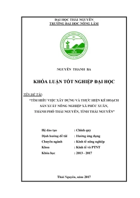 Luận văn tìm hiệu việc xây dựng và thực hiện kế hoạch sản xuất nông nghiệp xã phúc xuân thành phố thái nguyên tỉnh thái nguyên