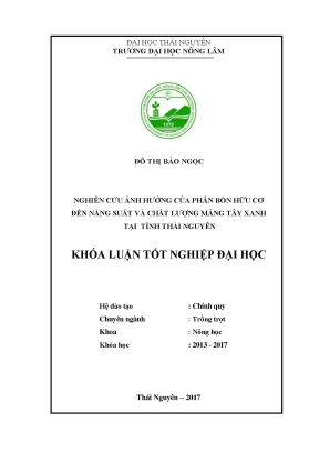 Luận văn nghiên cứu ảnh hưởng của phân bón hữu cơ đến năng suất và chất lượng măng tây xanh tại tỉnh thái nguyên