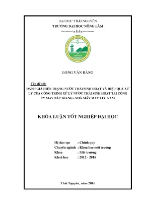 Luận văn thạc sĩ đánh giá hiện trạng nước thải sinh hoạt và hiệu quả xử lý của công trình xử lý nước thải sinh hoạt tại công ty may bắc giang nhà máy may lục nam