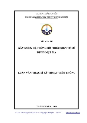 Luận văn thạc sĩ xây dựng hệ thống bỏ phiếu điện tử sử dụng mật mã