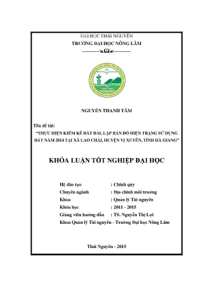Luận văn thạc sĩ thực hiện kiểm kê đất đai lập bản đồ hiện trạng sử dụng đất năm 2014 tại xã lao chải huyện vị xuyên tỉnh hà giang
