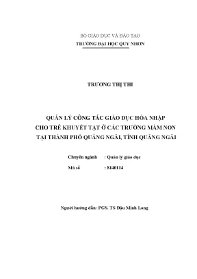 Luận văn thạc sĩ quản lý công tác giáo dục hòa nhập cho trẻ khuyết tật ở các trường mầm non trên địa bàn thành phố quảng ngãi tỉnh quảng ngãi