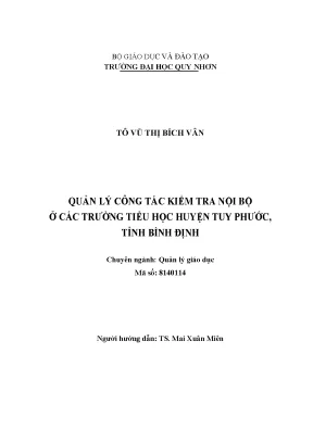 Luận văn thạc sĩ quản lý công tác kiểm tra nội bộ ở các trường tiểu học huyện tuy phước tỉnh bình định