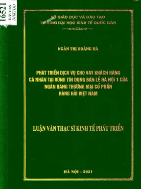 Luận văn phát triển dịch vụ cho vay khách hàng cá nhân tại vùng tín dụng bán lẻ hà nội 1 của ngân hàng thương mại cổ phần hàng hải việt nam
