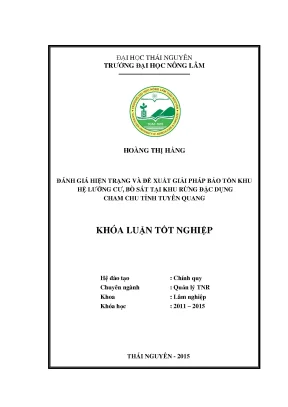 Luận văn thạc sĩ đánh giá hiện trạng và đề xuất giải pháp bảo tồn khu hệ lưỡng cư bò sát tại rừng đặc dụng cham chu tỉnh tuyên quang