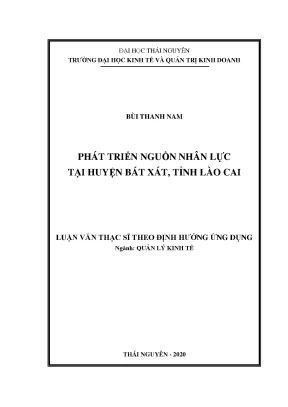 Luận văn thạc sĩ phát triển nguồn nhân lực tại huyện bát xát tỉnh lào cai