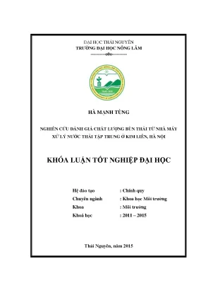 Luận văn thạc sĩ nghiên cứu đánh giá chất lượng bùn thải từ các nhà máy xử lý nước thải tập trung ở kim liên hà nội