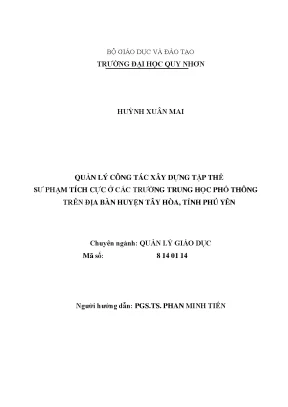 Luận văn thạc sĩ quản lý công tác xây dựng tập thể sư phạm tích cực ở các trường trung học phổ thông trên địa bàn huyện tây hòa tỉnh phú yên
