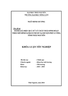 Luận văn thạc sĩ đánh giá hiệu quả xử lý rác thải sinh hoạt theo mô hình sankyo nfi 05 tại huyện phú lương tỉnh thái nguyên