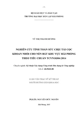 Luận văn thạc sĩ kĩ thuật nghiên cứu tính toán sức chịu tải cọc khoan nhồi cho nền đất khu vực hải phòng theo tiêu chuẩn tcvn 10304 2014