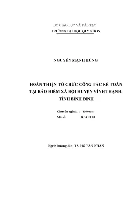Luận văn thạc sĩ hoàn thiện tổ chức công tác kế toán tại bảo hiểm xã hội huyện vĩnh thạnh tỉnh bình định