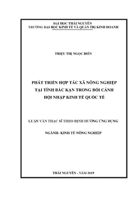Luận văn thạc sĩ phát triển hợp tác xã nông nghiệp tại tỉnh bắc kạn trong bối cảnh hội nhập kinh tế quốc tế